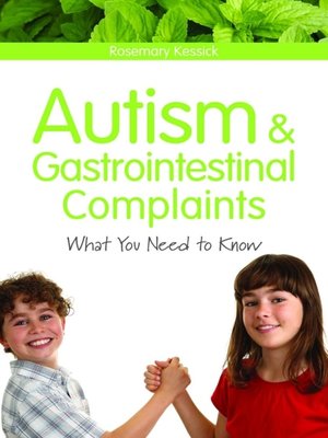 cover image of Autism and Gastrointestinal Complaints